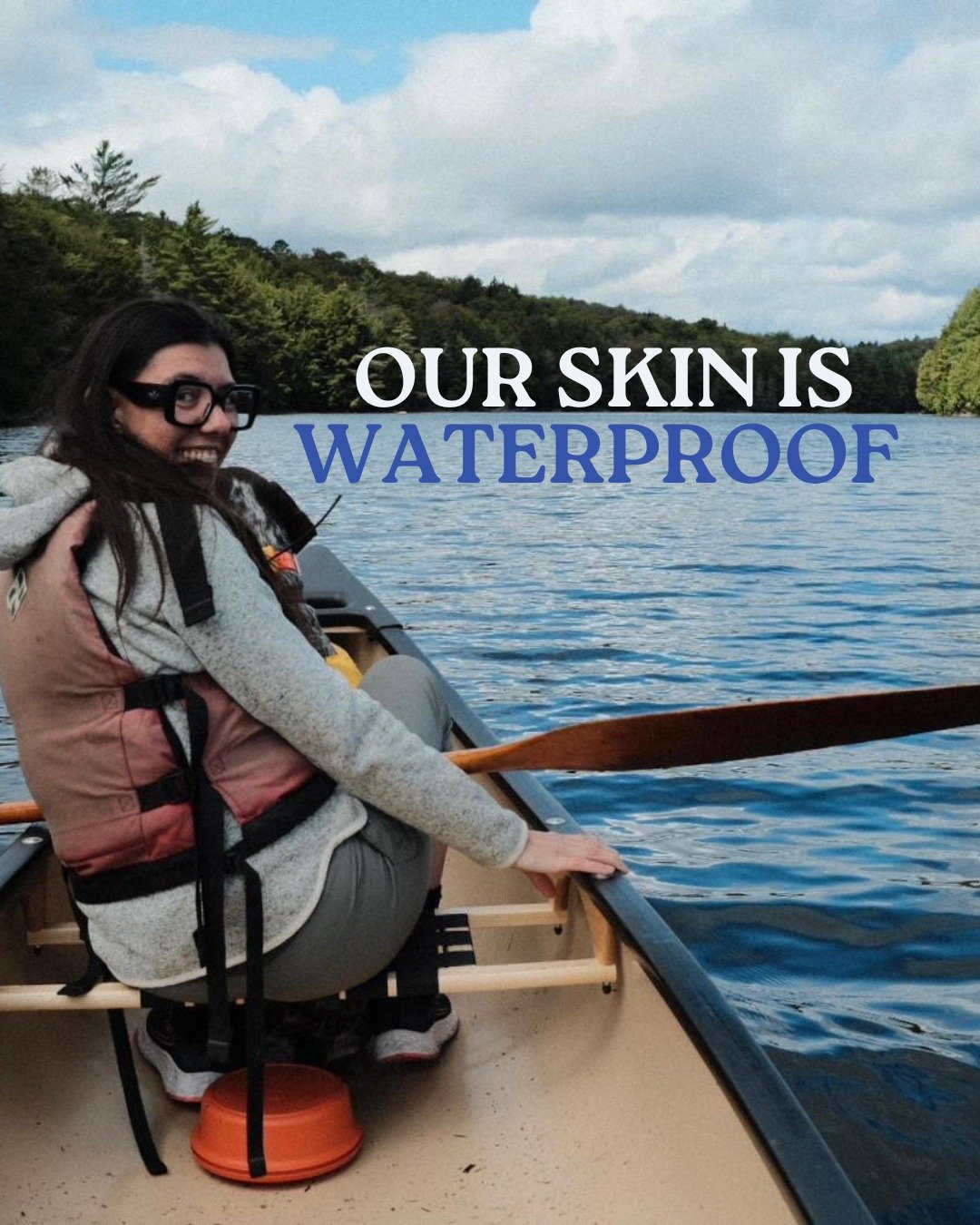 Fun fact: your skin is waterproof. 💧

It&rsquo;s the reason you don&rsquo;t soak up the bath like a sponge. It holds you together, keeps you warm, protects you, and it&rsquo;s constantly talking to your nervous system through touch, temperature and 