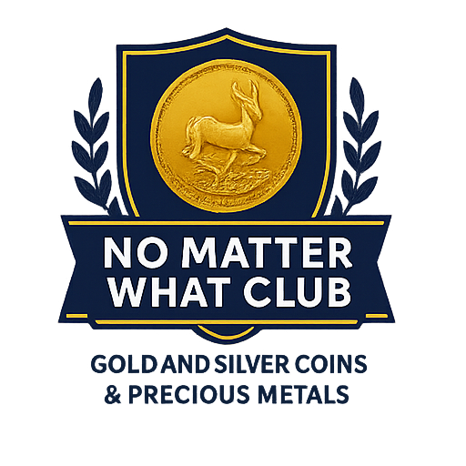NO MATTER WHAT CLUB - Precious Metals