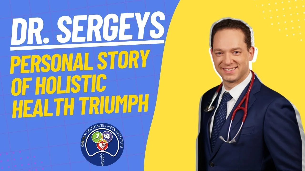 Watch Now: Dr. Sergey's Personal Story Of Holistic Health Triumph - Beating Cancer With Holistic Health