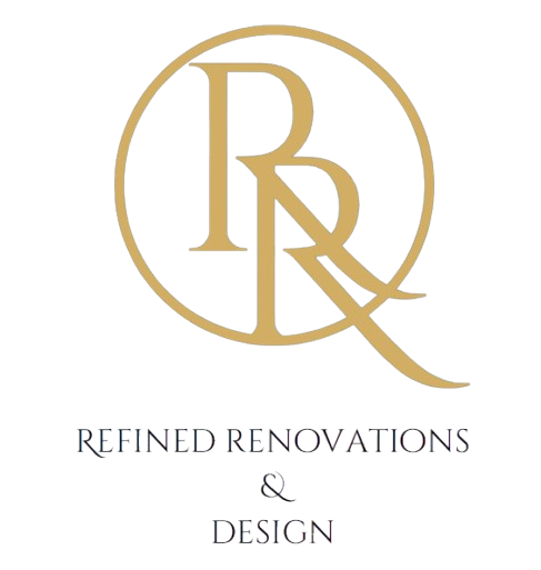 Refined Renovations &amp; Design