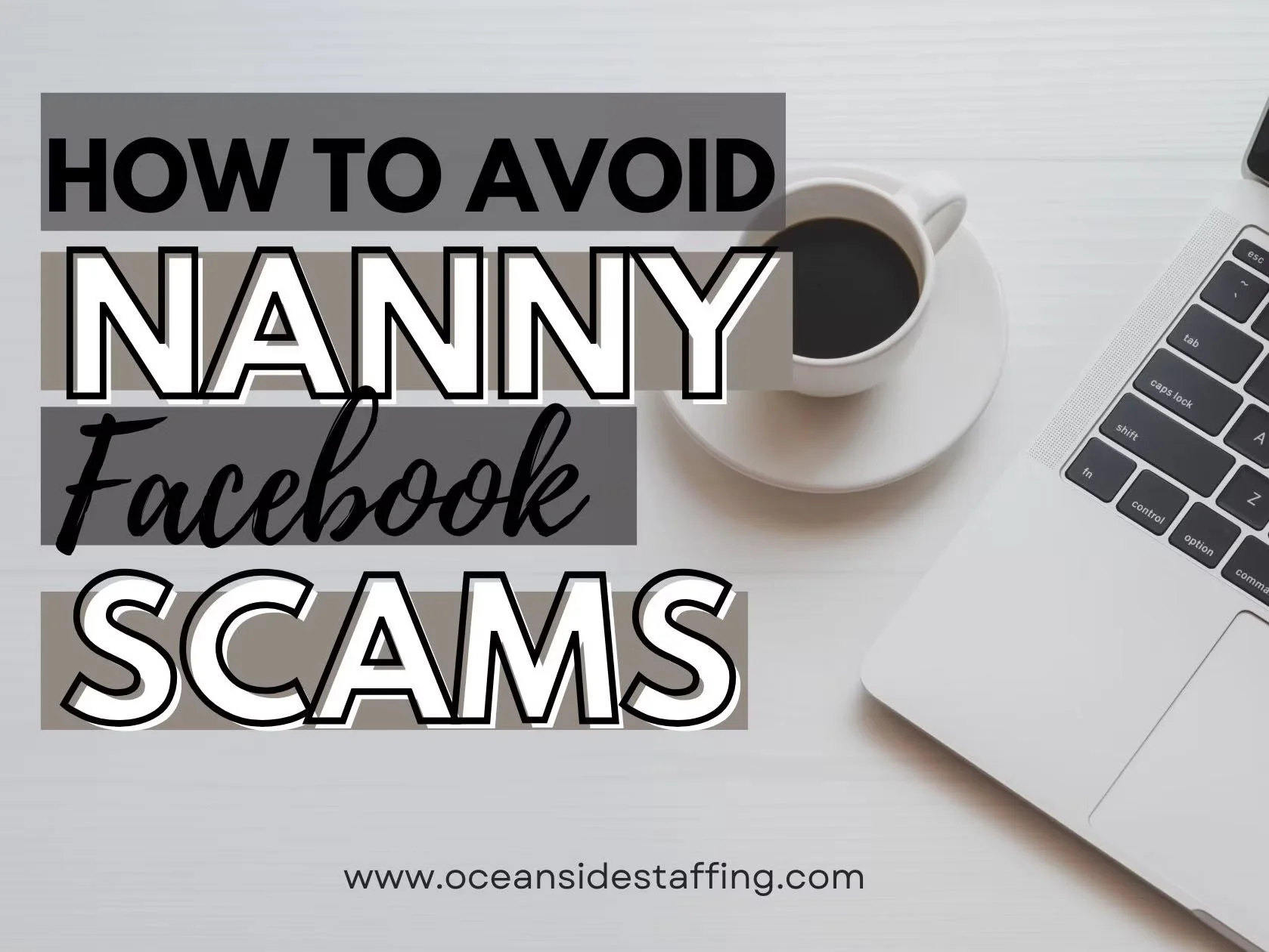 How to Avoid Nanny Facebook Scams