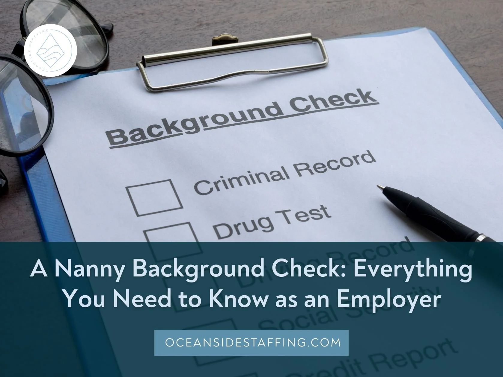 A Nanny Background Check: Everything You Need to Know as an Employer