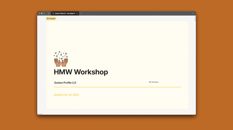 HMW Workshop cover, Seeker Profile 2.0 ideation, 60 minutes, Q2 2024