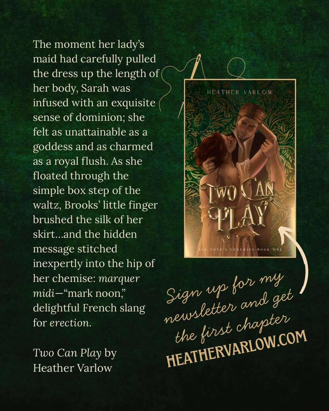 Good morning and happy December! If you&rsquo;re interested in reading the first chapter of my upcoming Gilded Age romance novella, Two Can Play, you can subscribe to my newsletter and get it right this very moment! Head over to my brand spankin&rsqu