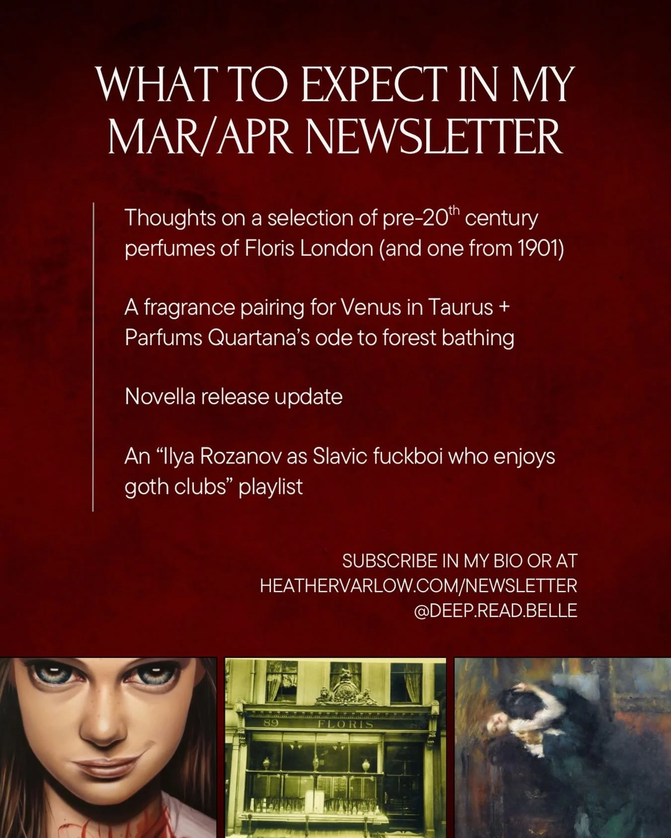 What to expect in my March/April newsletter, going out Tuesday:

- Thoughts on a selection of pre-20th century perfumes of Floris London (and one from 1901)

- A fragrance pairing for Venus in Taurus + Parfums Quartana&rsquo;s ode to forest bathing

