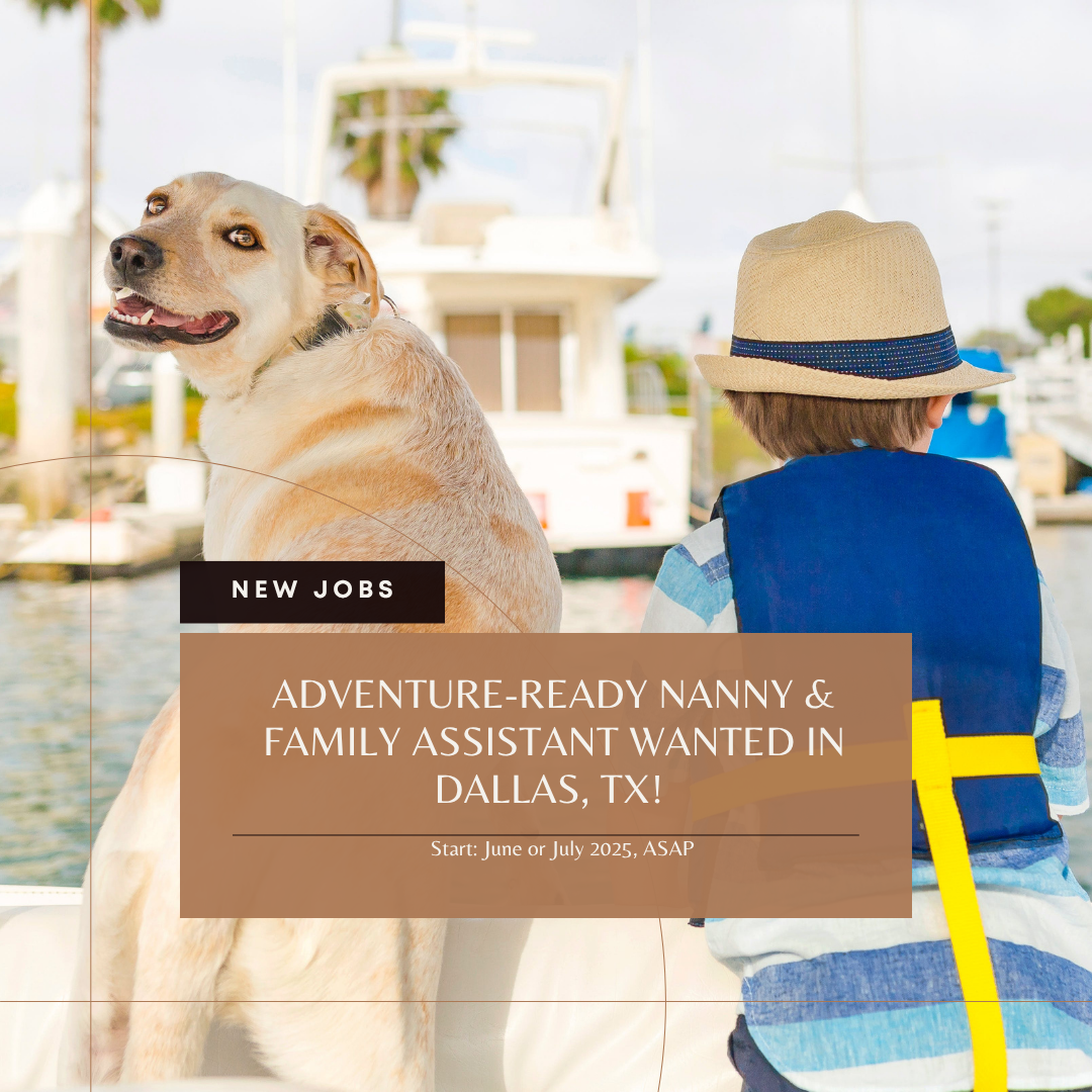#LP75225 🎉 Adventure-Ready Nanny &amp; Family Assistant Wanted in Dallas, TX! ✨