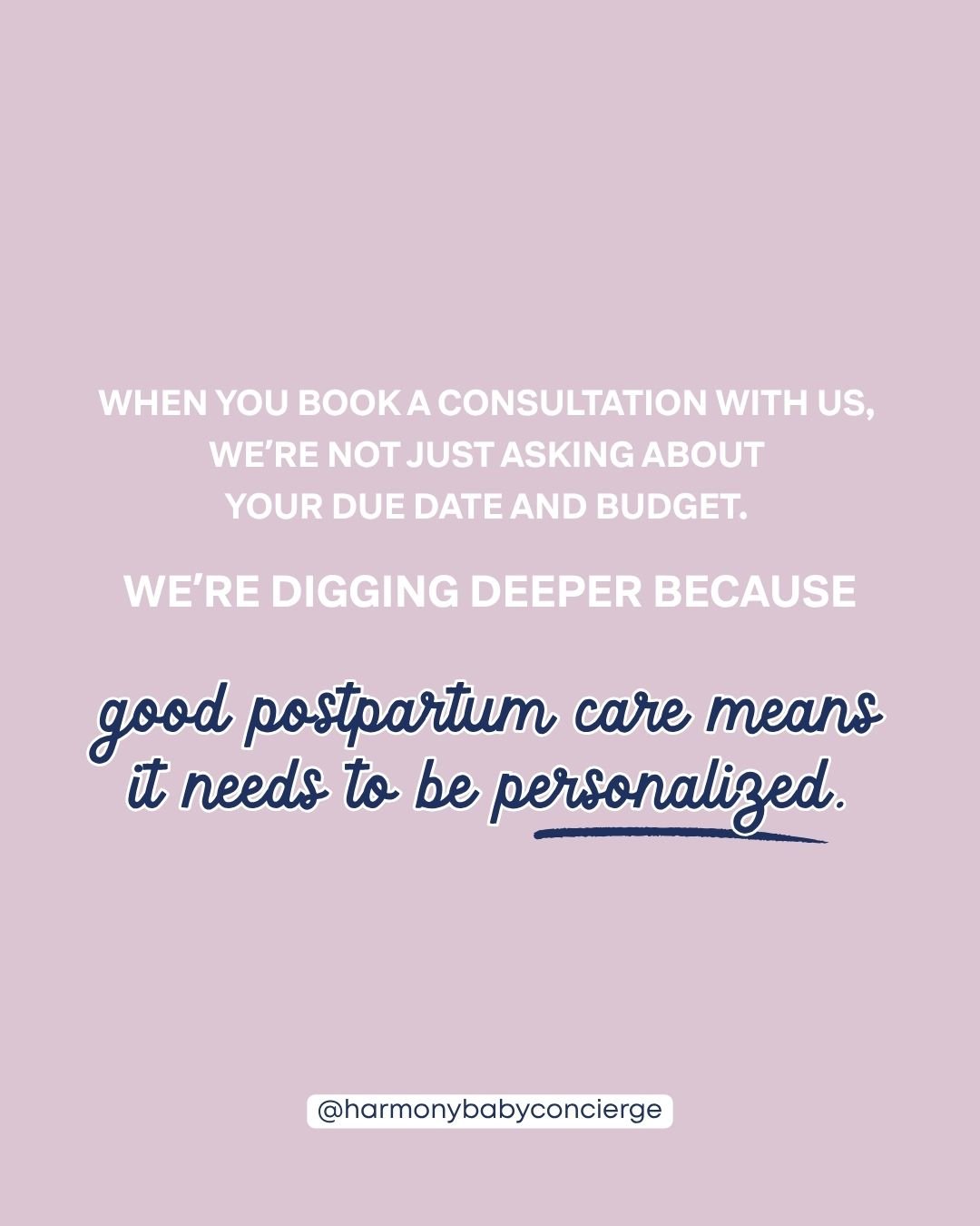 Most consultations ask: "When's your due date? What's your budget?"

We ask different questions.

Because here's what actually matters: What's your biggest fear about postpartum? What does your support system look like? Are there cultural p