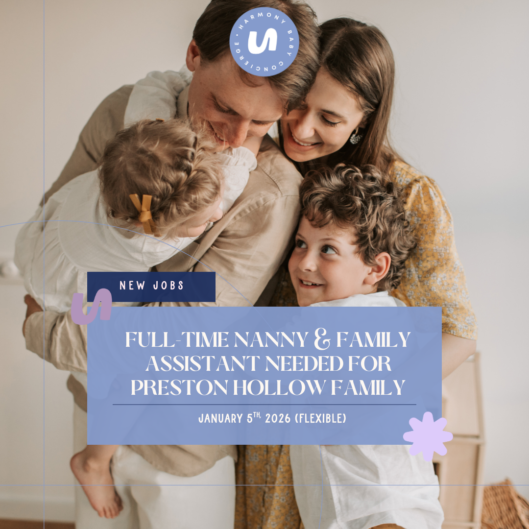 ✨#LR75229 | Full-Time Nanny &amp; Family Assistant – Dallas, TX✨