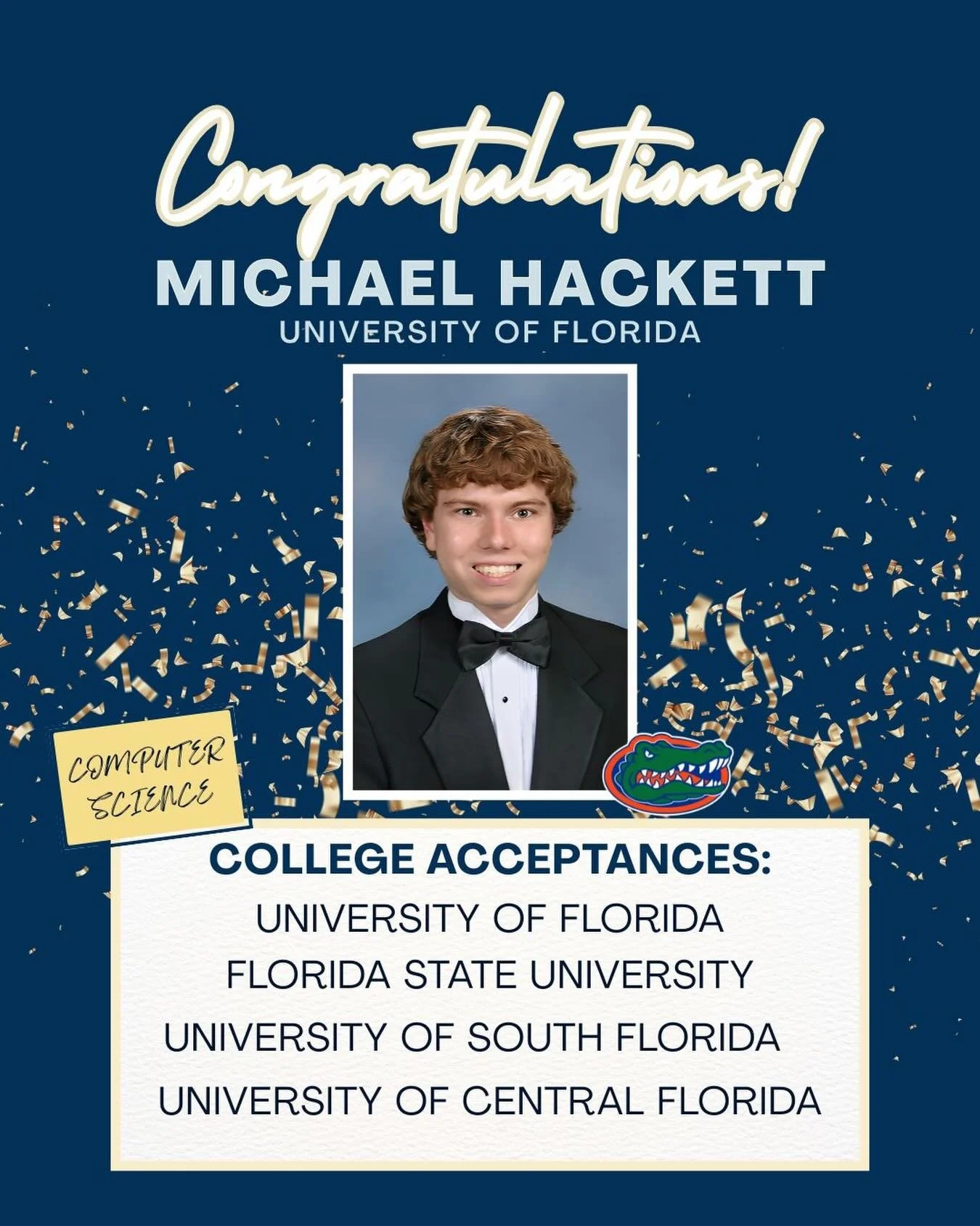 A standout amongst his high school, Michael challenged himself with a rigorous academic track all four years, pairing that with multiple tech certifications along the way. 

Now he&rsquo;s headed to UF🐊 and is most excited about game days and friend