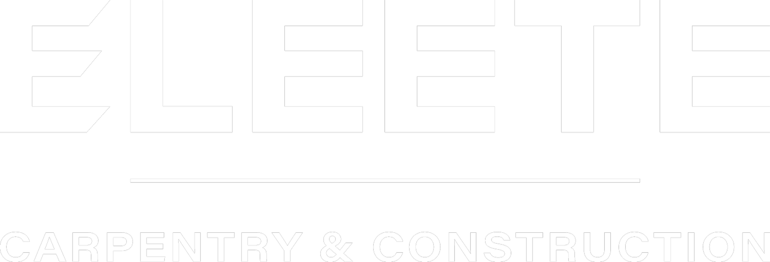 Eleete Carpentry &amp; Construction