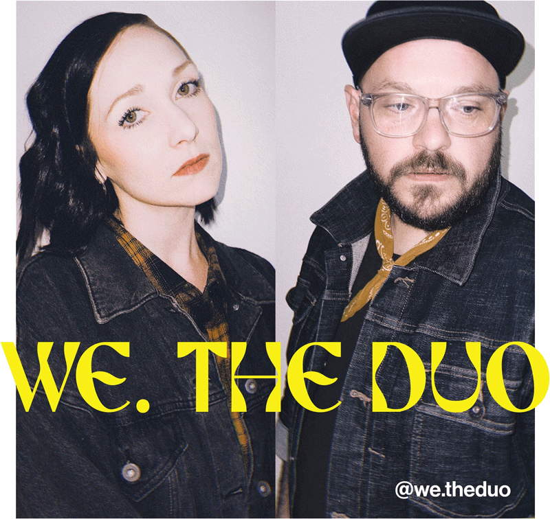 A photo of Abigail Paulson next to a photo of Dave Perkins with the "We. The Duo" logo across the bottom of both photos.
