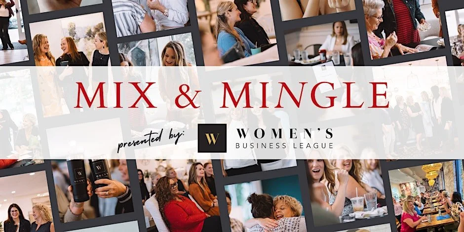 Women’s Business League Mix and Mingle