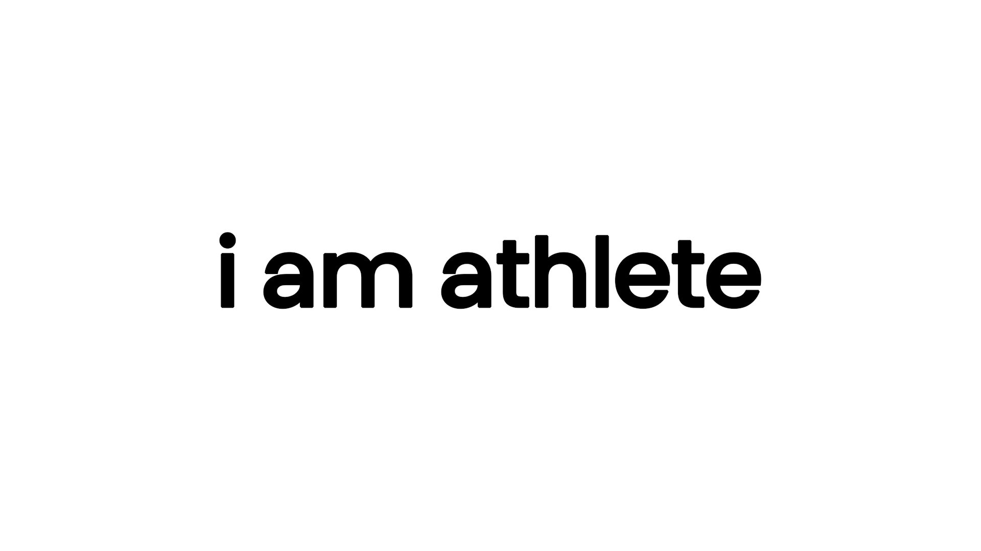 I Am Athlete