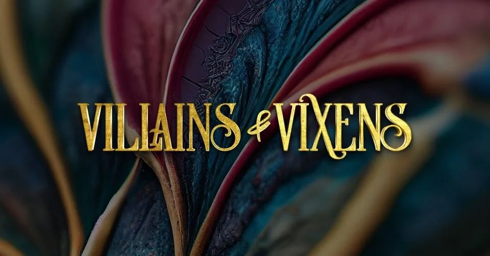 Villains and Vixens