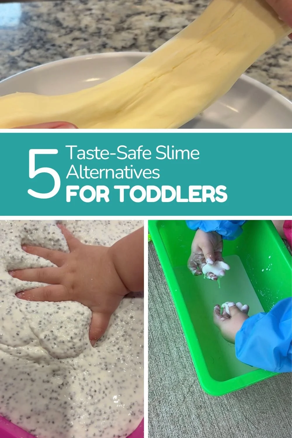 Five taste-safe slime alternatives for toddlers and preschoolers including oobleck, chia slime, and sensory dough recipes