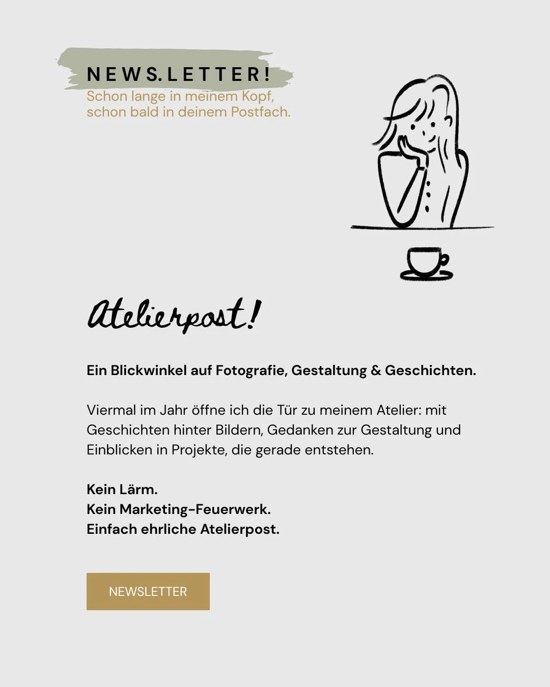 &bdquo;Atelierpost von Sandra Roth Fotografie &amp; Design&ldquo; ist endlich da! ✨

Ein Newsletter &uuml;ber Fotografie, Gestaltung und die Geschichten, die hinter den Bildern entstehen.

Ich teile Gedanken aus meinem Atelier, Einblicke in aktuelle 