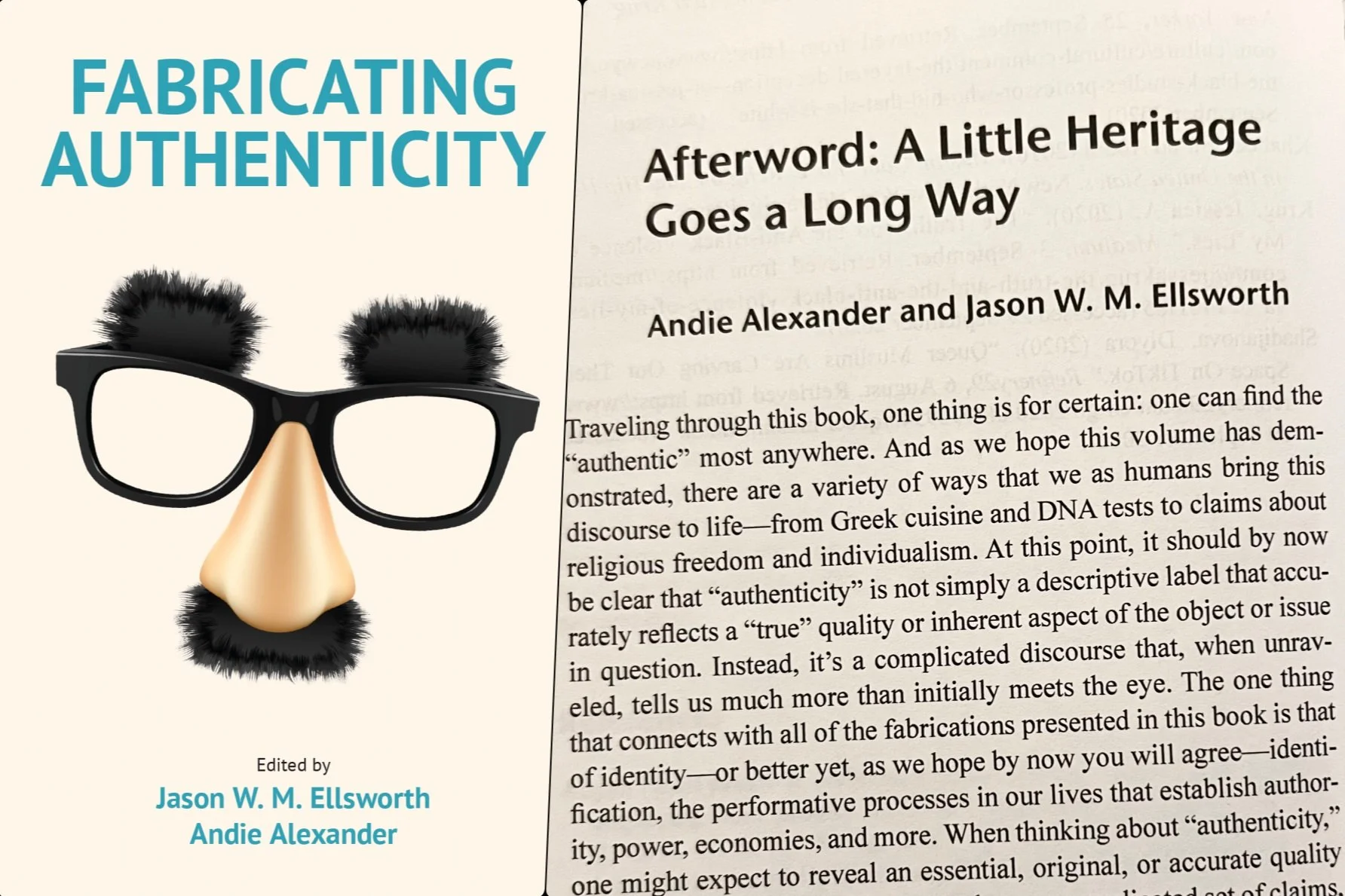 "Afterword: A Little Heritage Goes a Long Way" (co-authored with Jason W. M. Ellsworth)