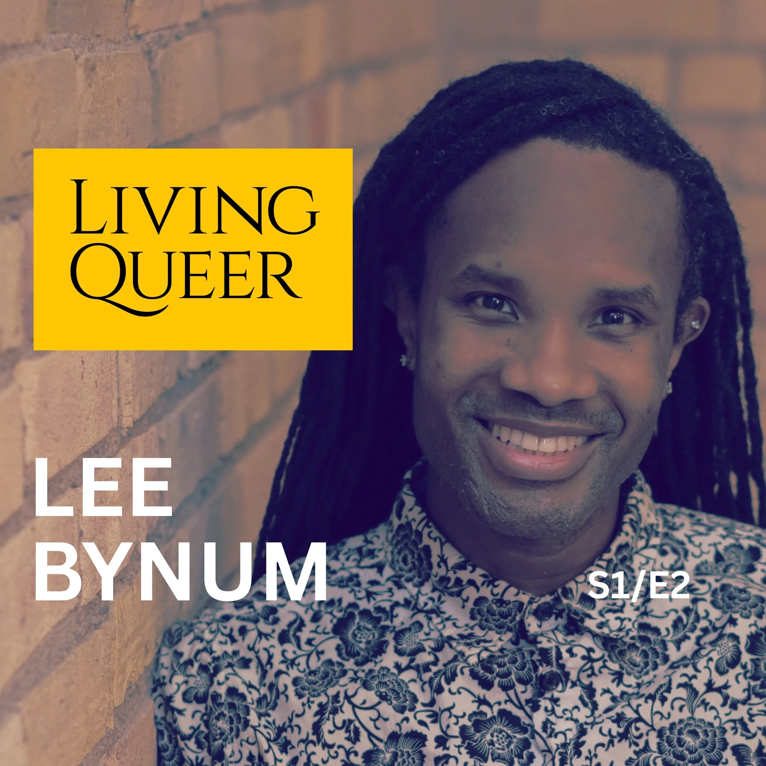 Art, Power, and Truth-Telling: Lee Bynum on Queer Leadership in the Arts
