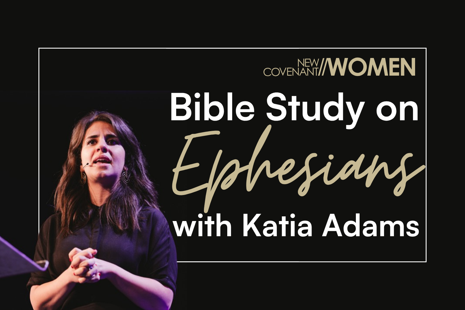 Women's Bible Study Ephesians
