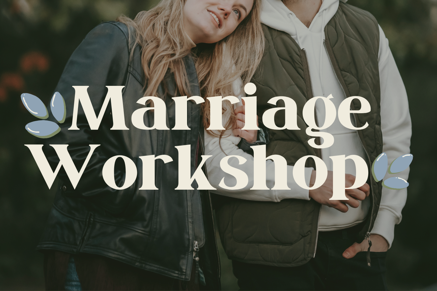 Marriage Workshop