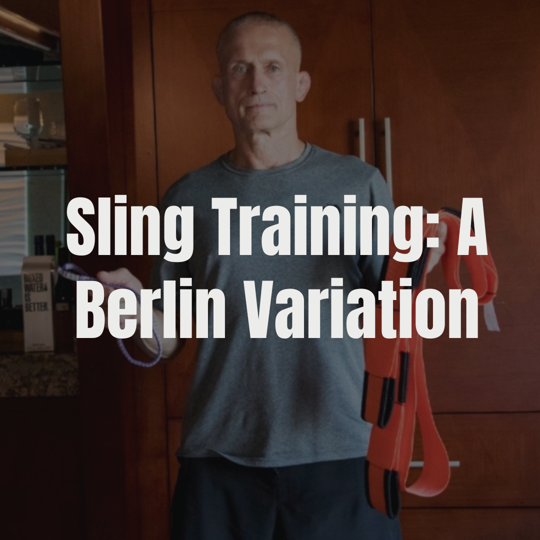 Sling Training: The Berlin Variations