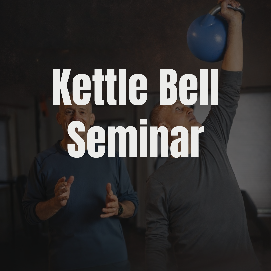Kettlebell Seminar