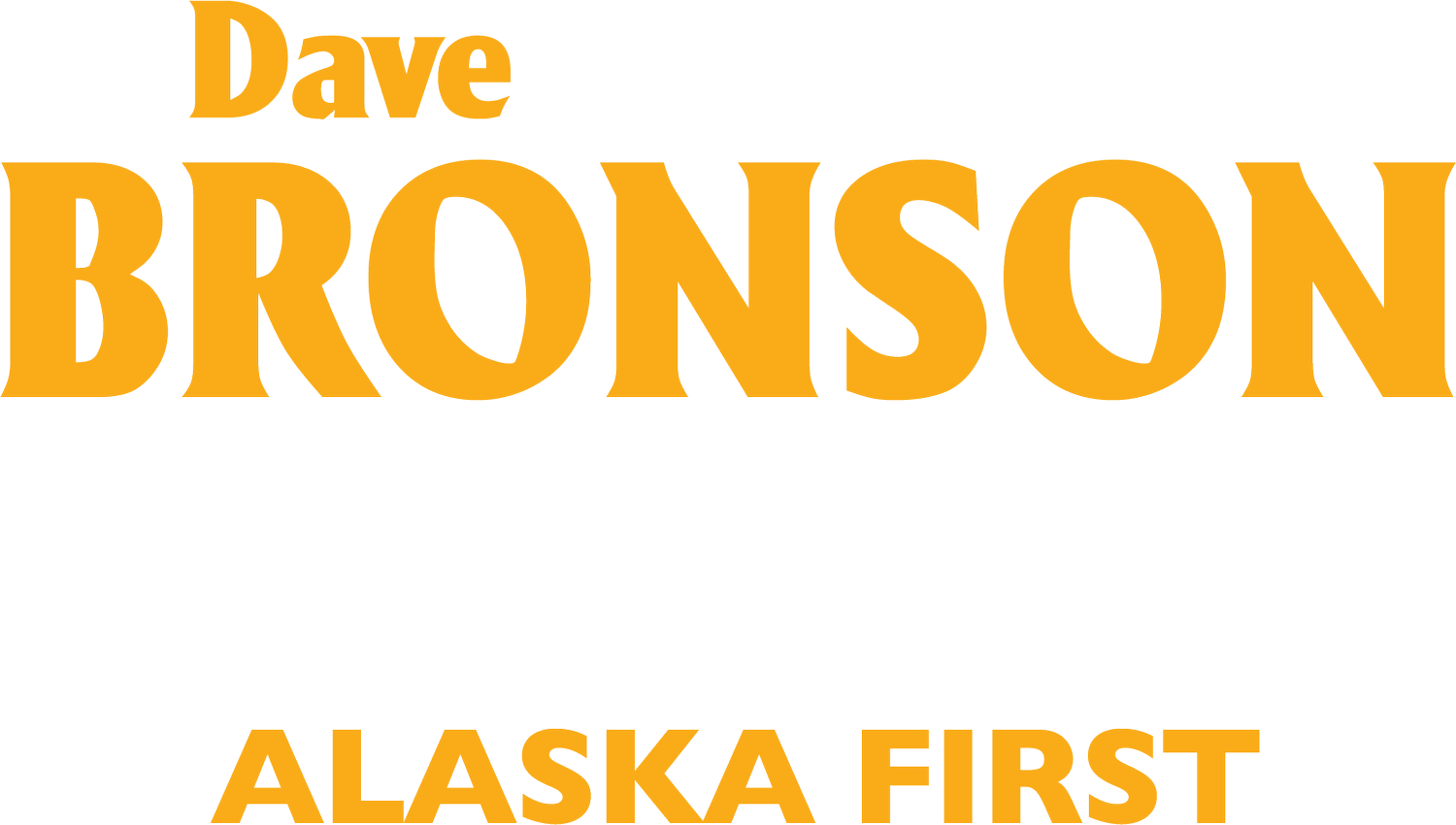 Dave Bronson for Alaska Governor