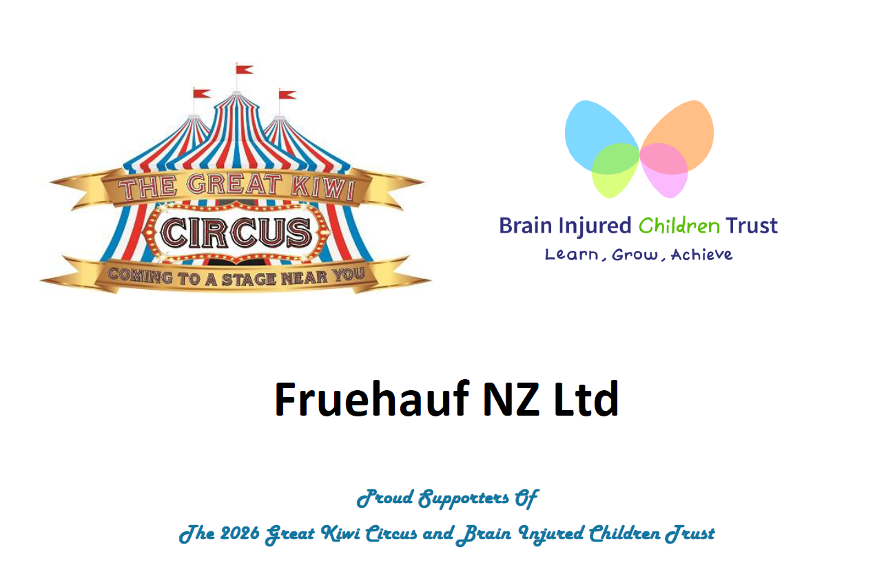 Fruehauf NZ Proudly Supports The Great Kiwi Circus and Brain Injured Children Trust