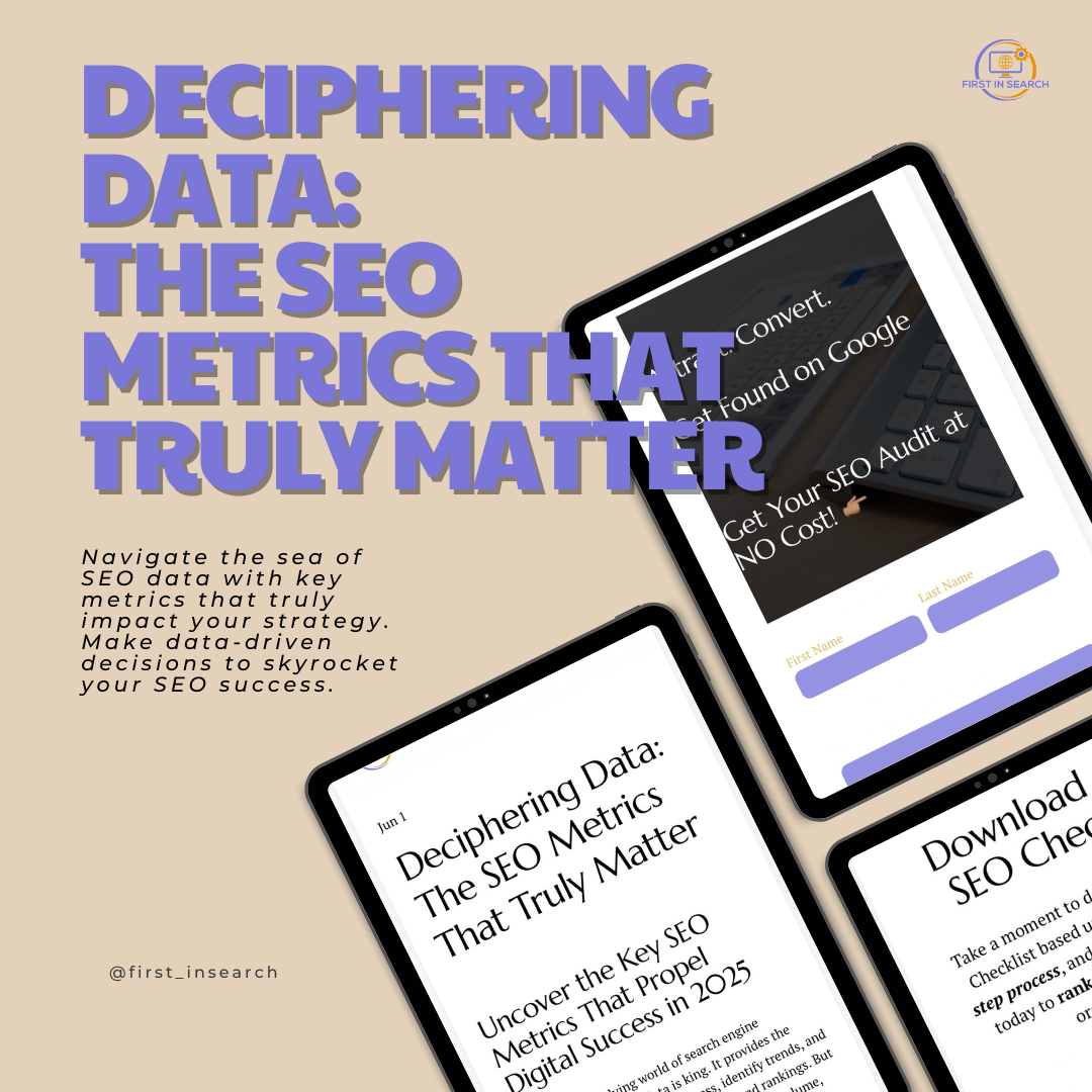 Deciphering Data: The SEO Metrics That Truly Matter