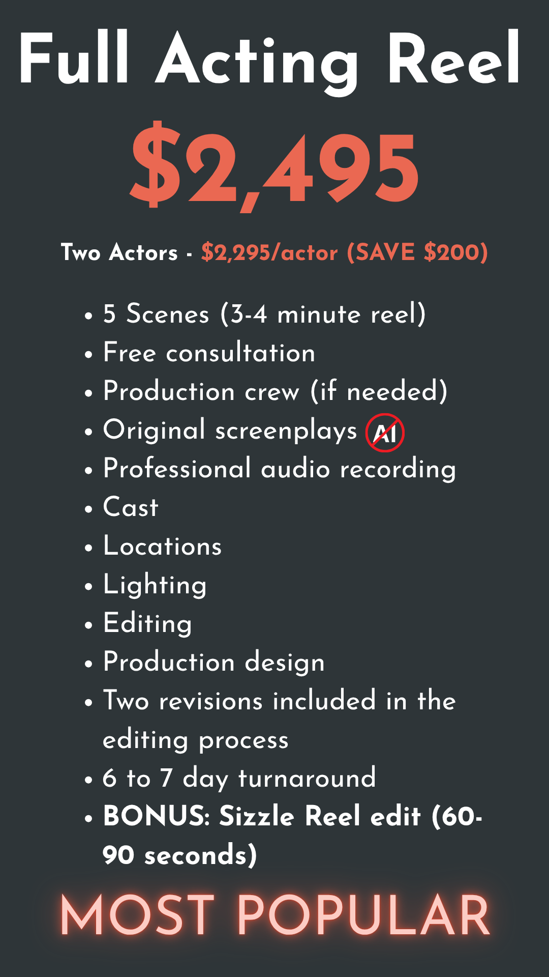Advertisement for a full acting reel priced at $2,495, featuring details like the inclusion of two actors, 5 scenes, free consultation, production crew, original screenplays, professional audio, cast, locations, lighting, editing, production design, revisions, turnaround time, and a bonus reel edit.
