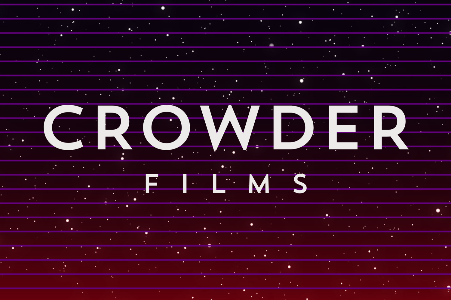 Crowder Films | Movies, Television, &amp; Radio | Official Site