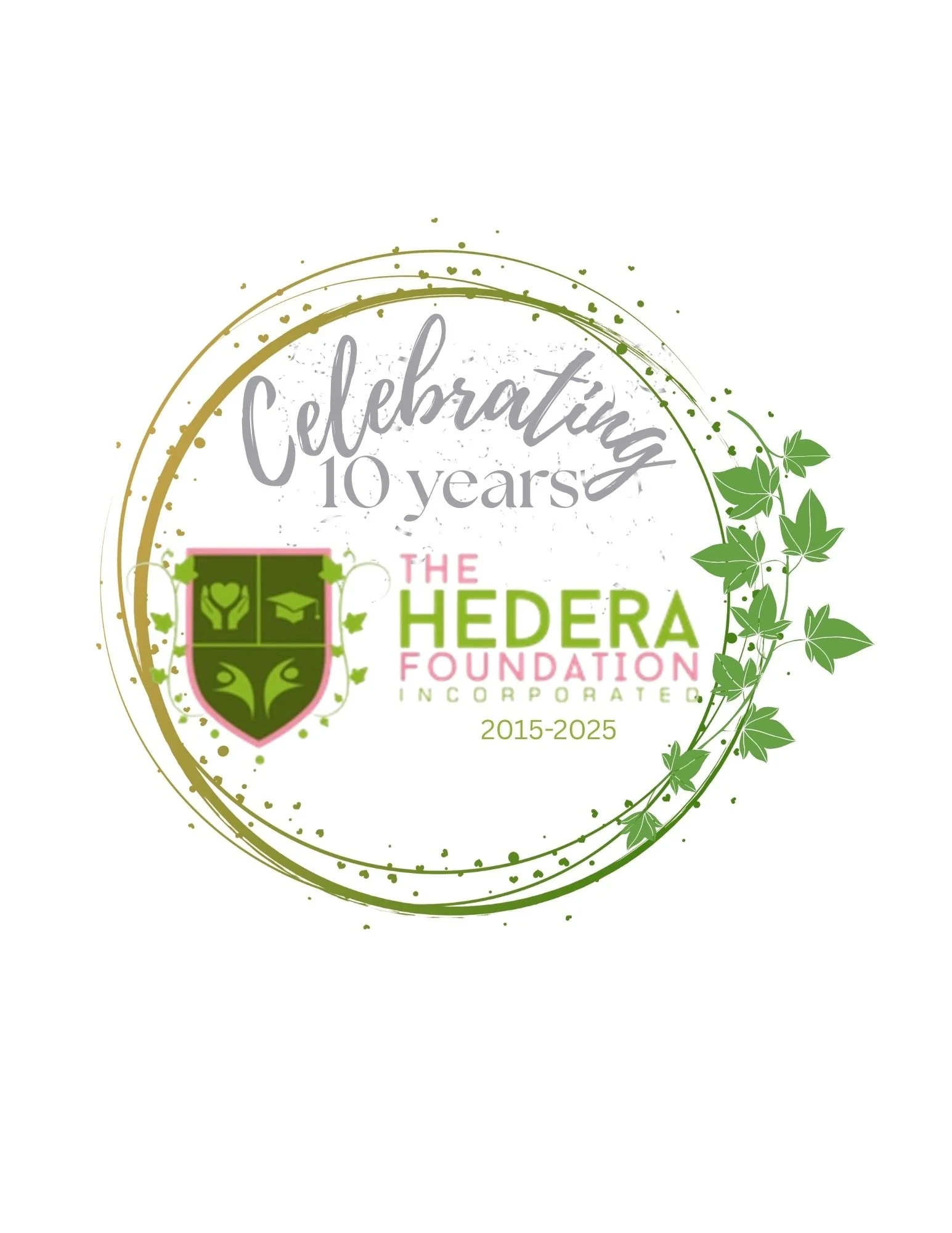 Celebrating 10 years of the Hedera Foundation, 2015-2025, with a green and gold circular design and a green shield logo on a white background.