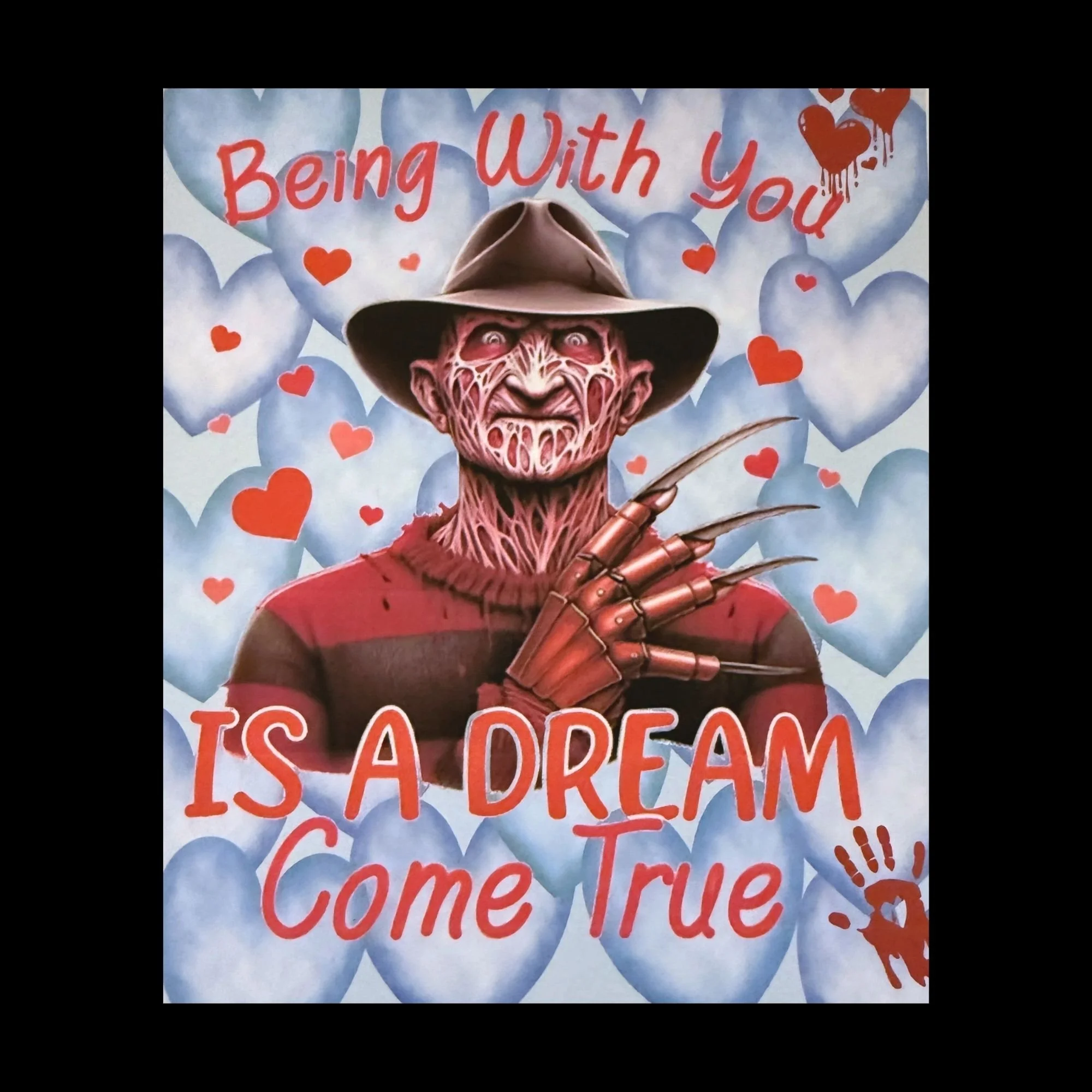 A horror-themed card features Freddy Krueger with a twisted face, wearing a fedora, among floating blue hearts with red hearts and the text "Being With You is a Dream Come True."
