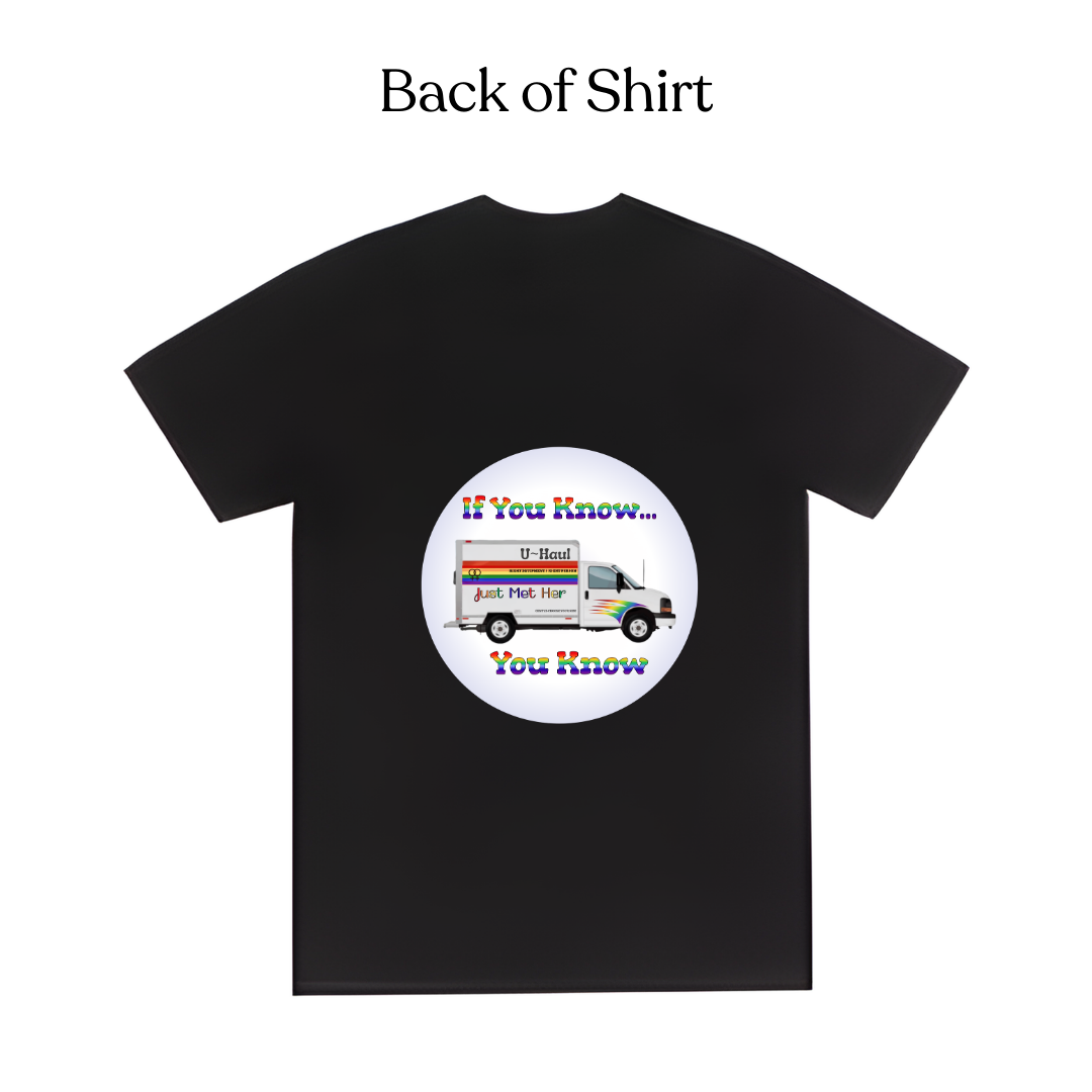 Lesbian Dating U-Haul Pride Double-Sided T-Shirt