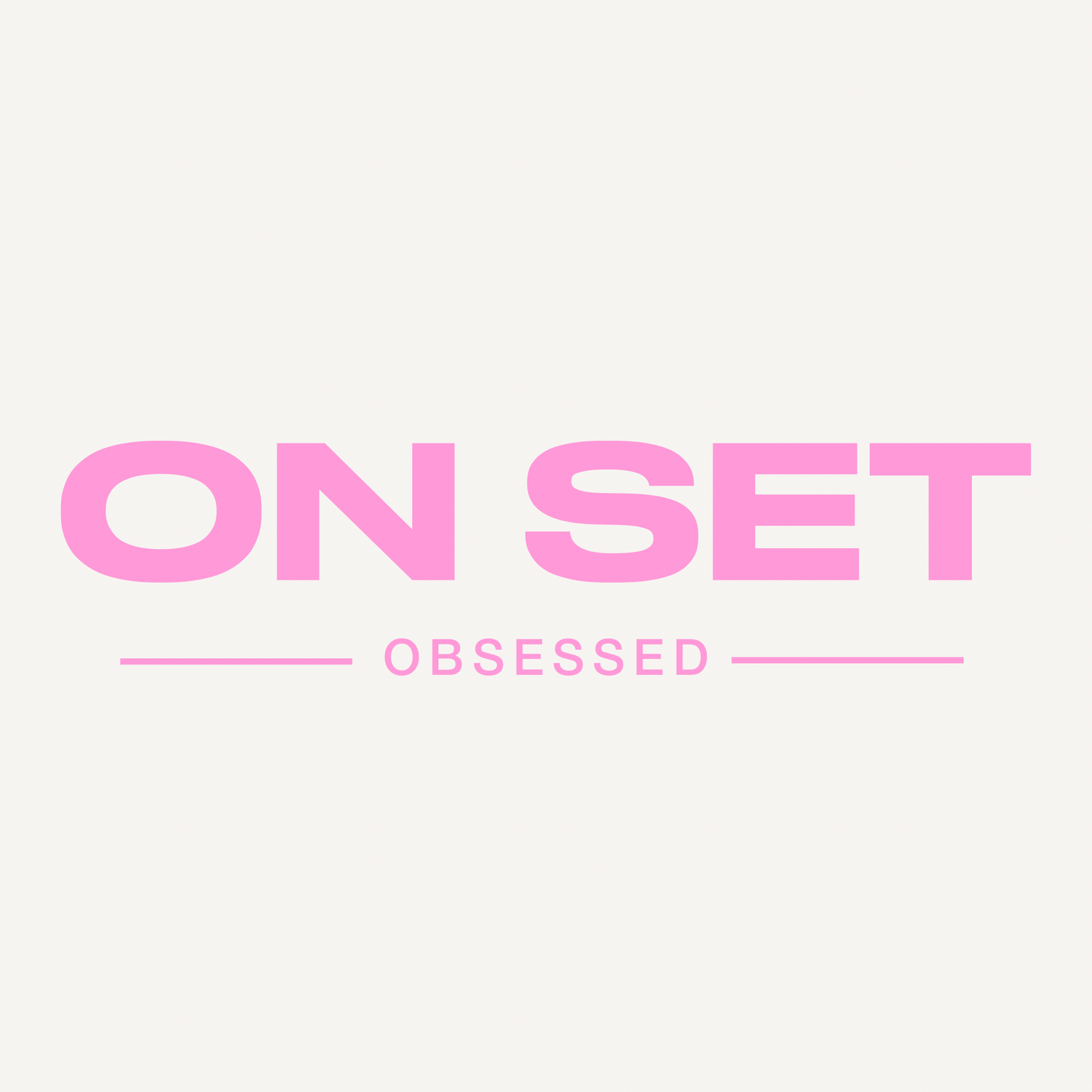 On Set Obsessed
