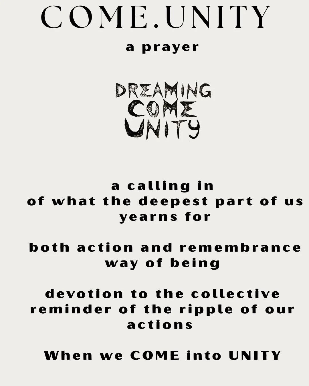 ComeUnity was a heartbeat that wouldn't stop drumming in me. This was the first transmission of ComeUnity telling me what it wanted to be.

#comeunity #globalrevolution