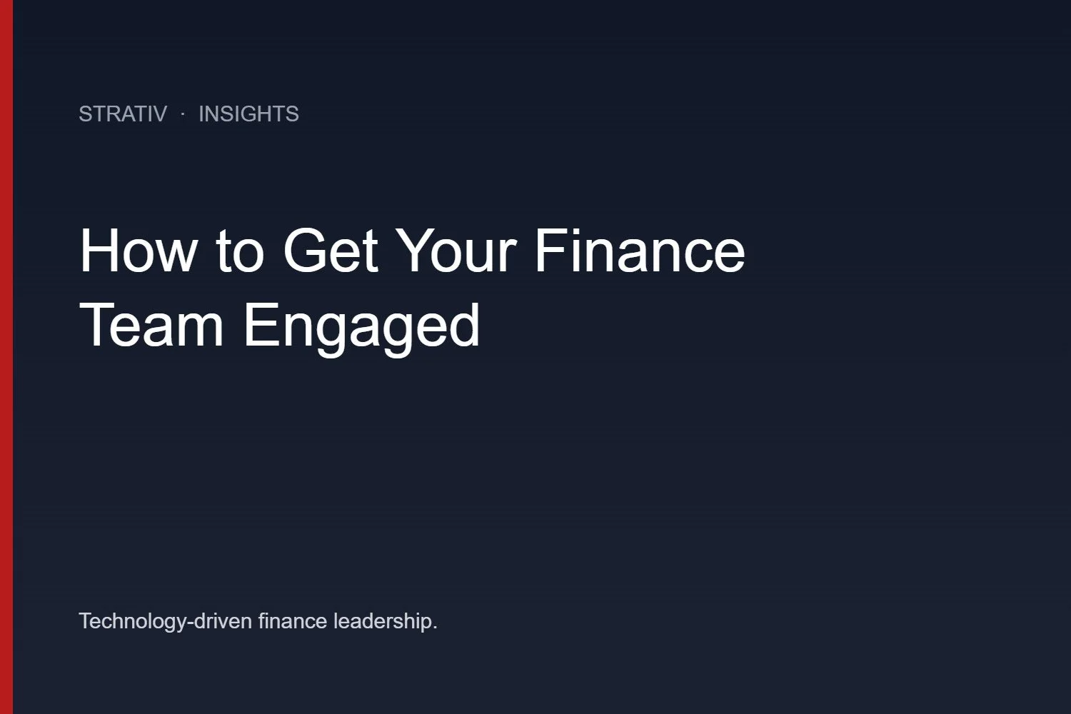 How to Get Your Finance Team Engaged