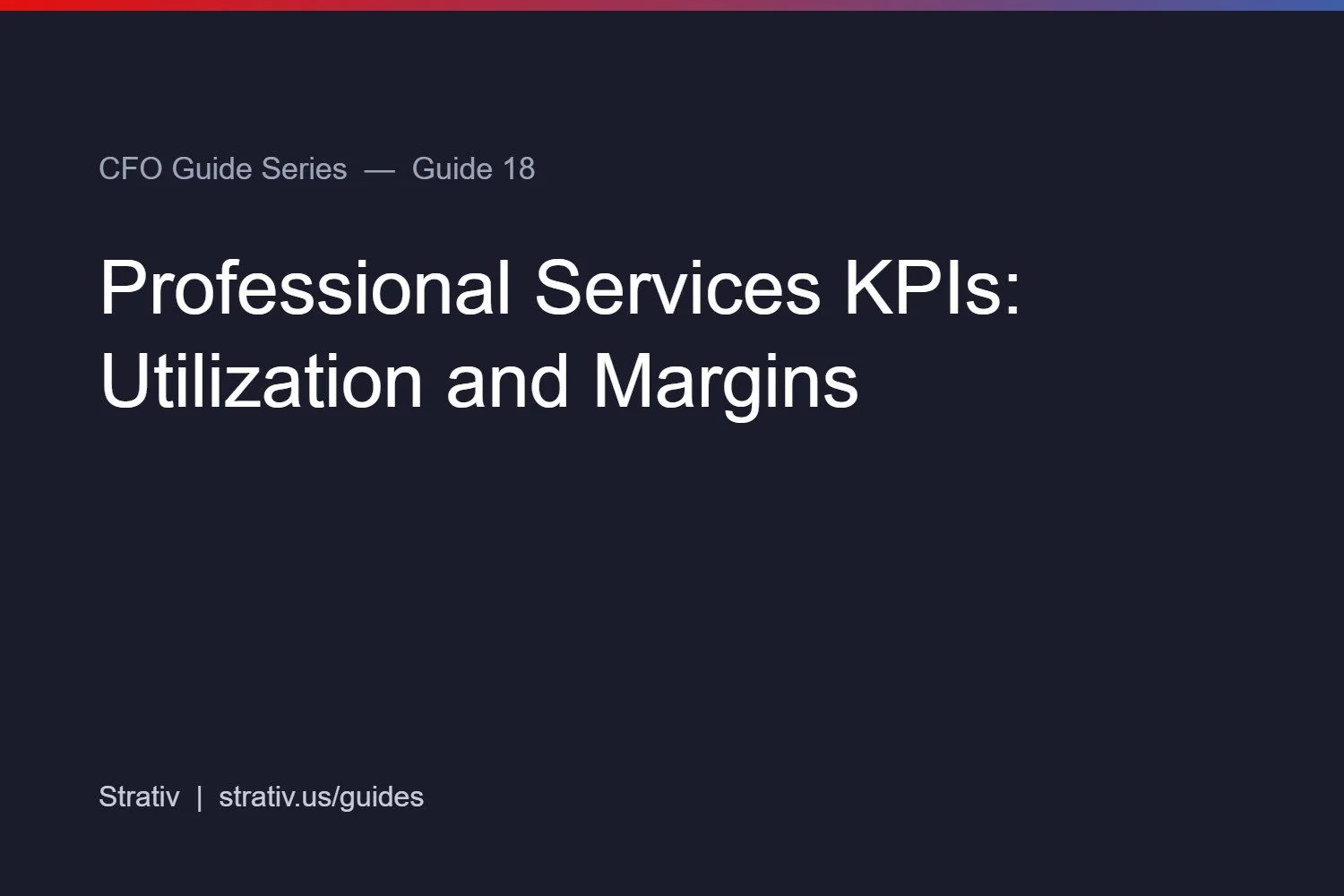 Professional Services KPIs: Utilization and Margins