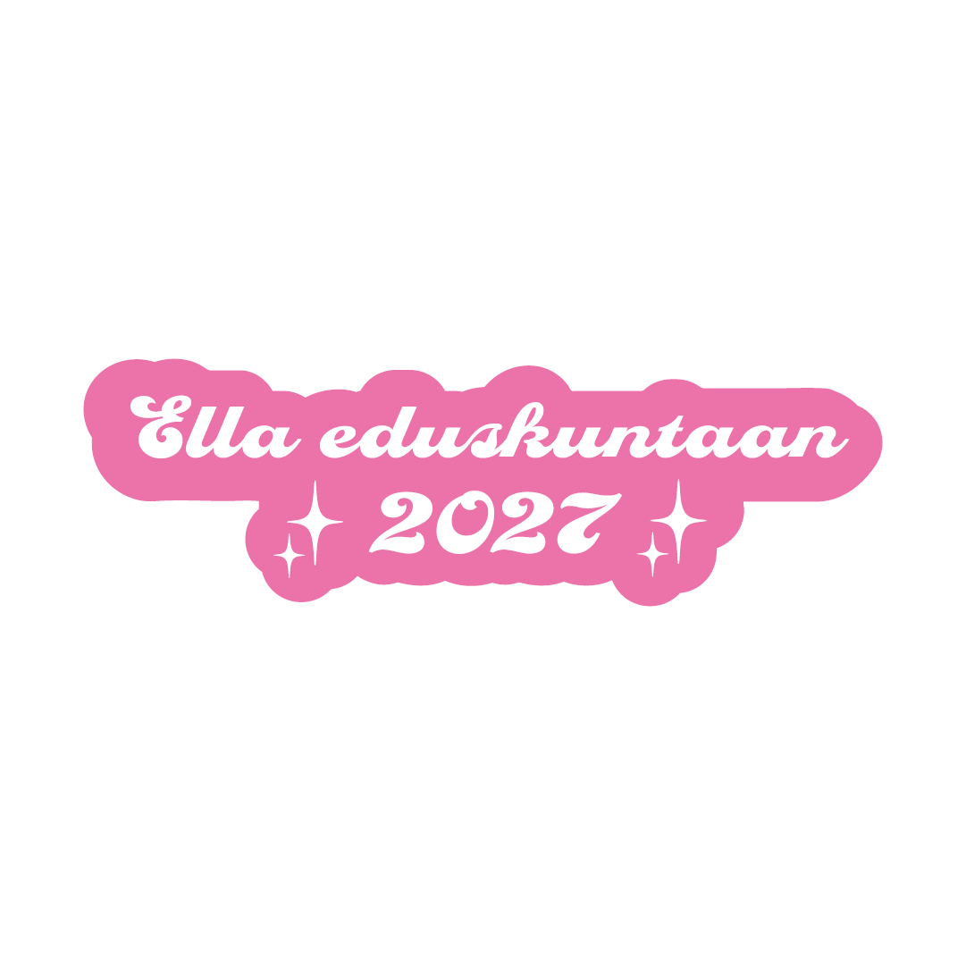 Pinkillä taustalla oleva tarra, jossa lukee valkoisella Ella eduskuntaan 2027