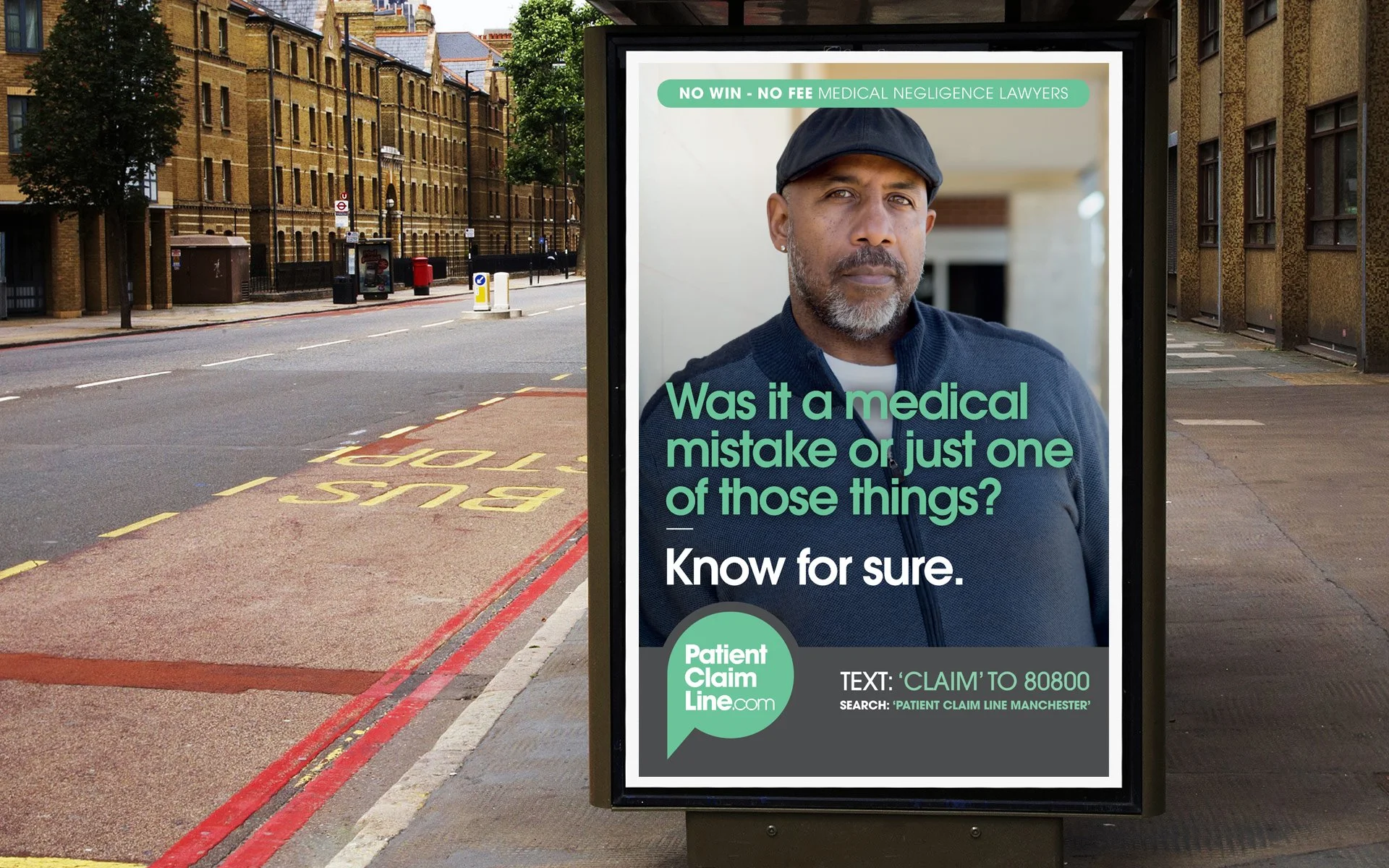 An outdoor billboard advertisement for a legal service, featuring a serious-looking man wearing a black cap and dark clothing. The ad contains green and white text asking if a medical mistake was made and promoting a patient claim line, with instructions to text 'CLAIM' to 80800.