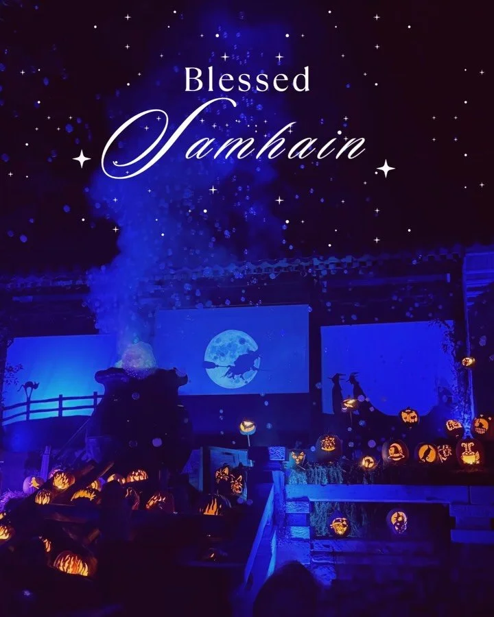 May the magic of the season whisper the wisdom and teachings of those who walked before us, and carry the medicine to heal the present and the future. Many blessings - Blessed Samhain