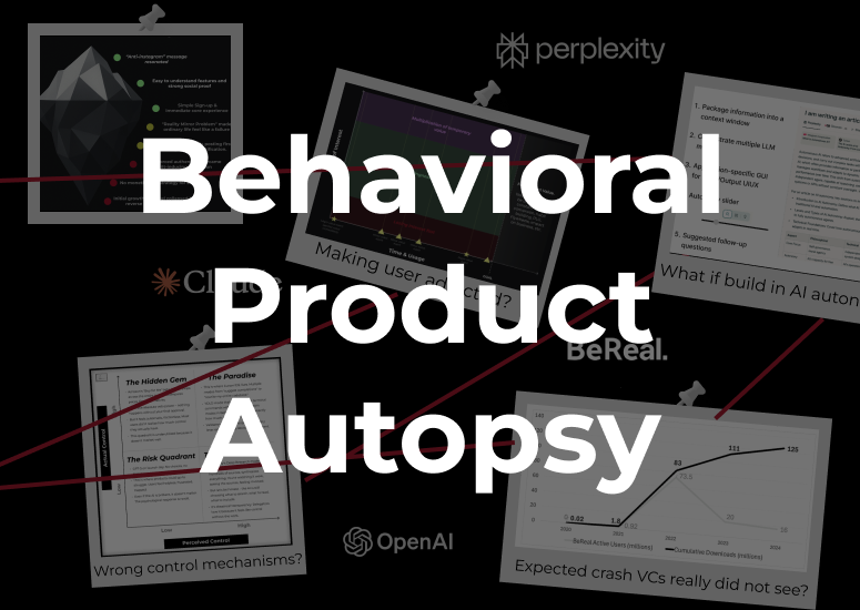 Behavioral Product Autopsy
