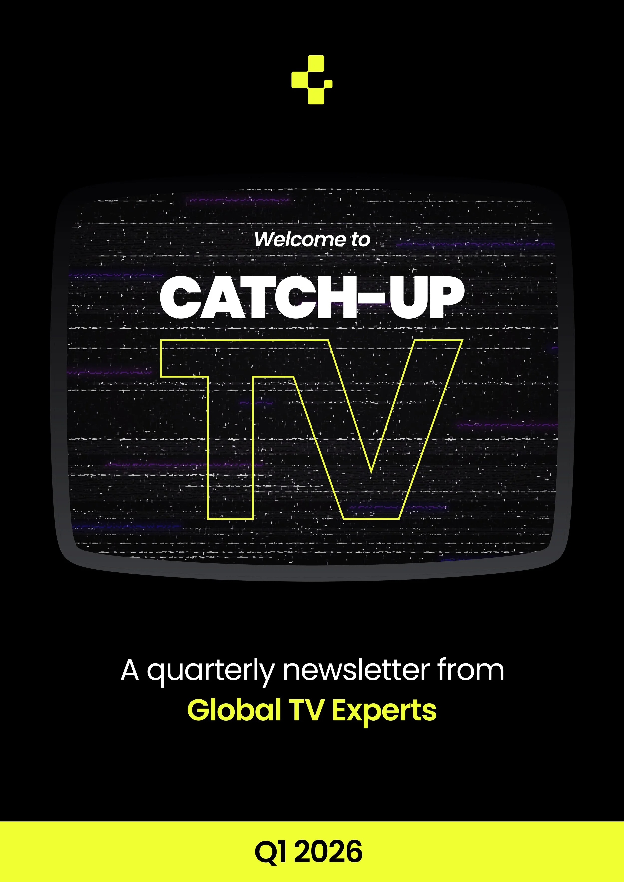 Catch-up TV: A quarterly newsletter from Global TV Experts
