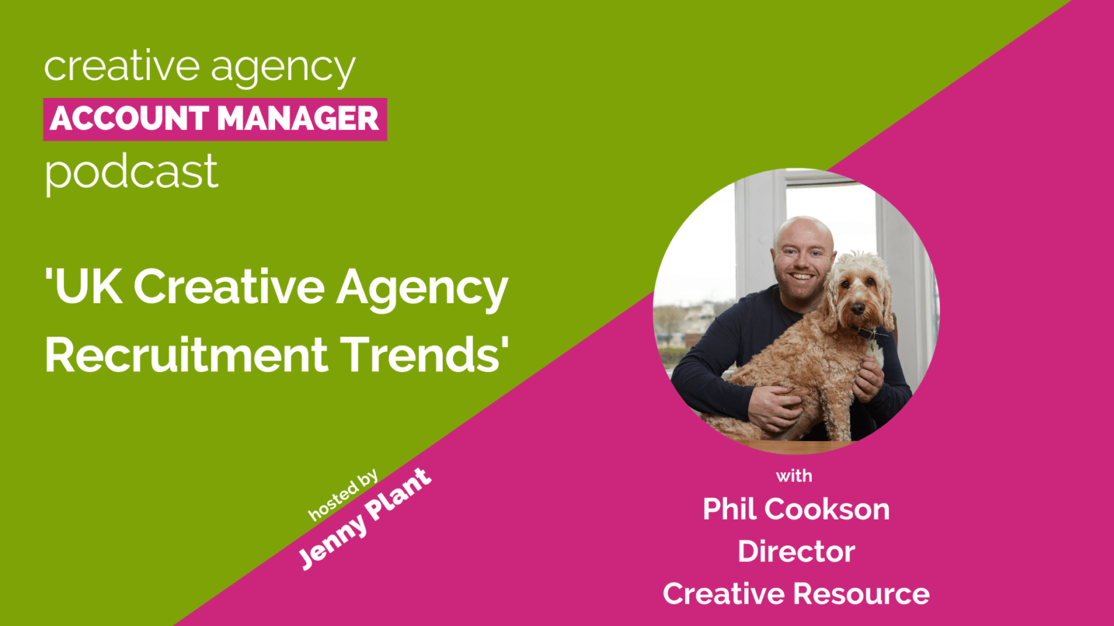 UK creative agency recruitment trends, with Phil Cookson