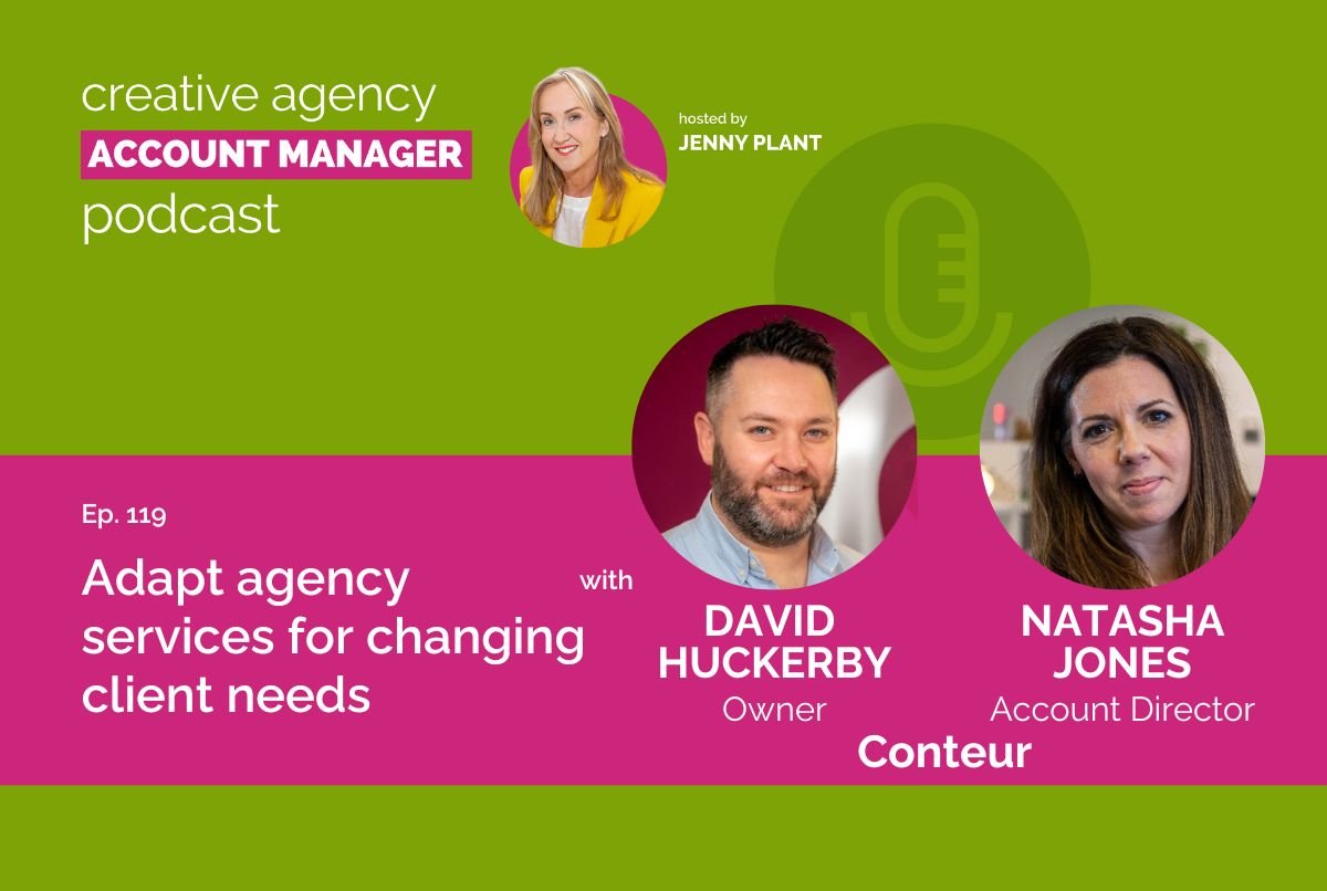 Adapt agency services for changing client needs, with David Huckerby and Natasha Jones