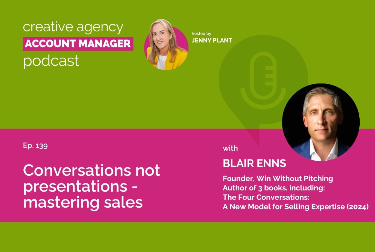 Conversations not presentations - mastering sales, with Blair Enns