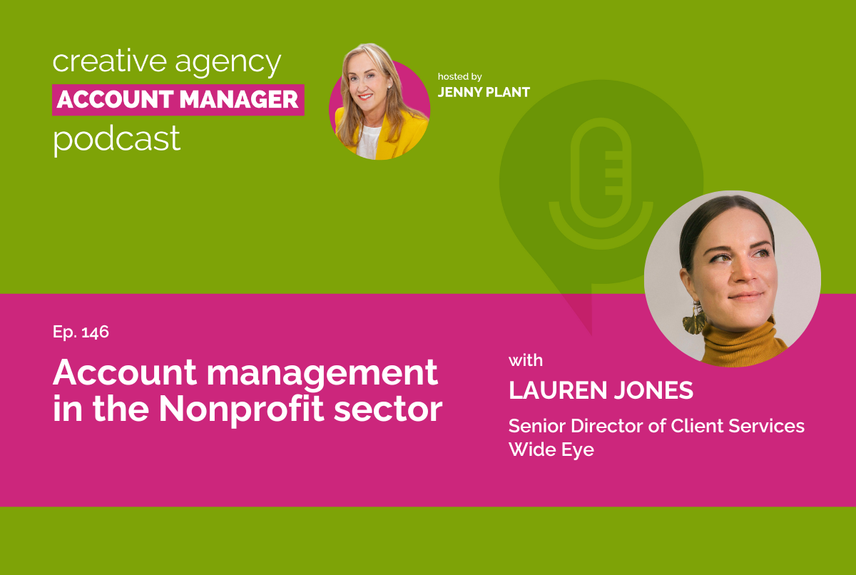 Account management in the Nonprofit sector, with Lauren Jones