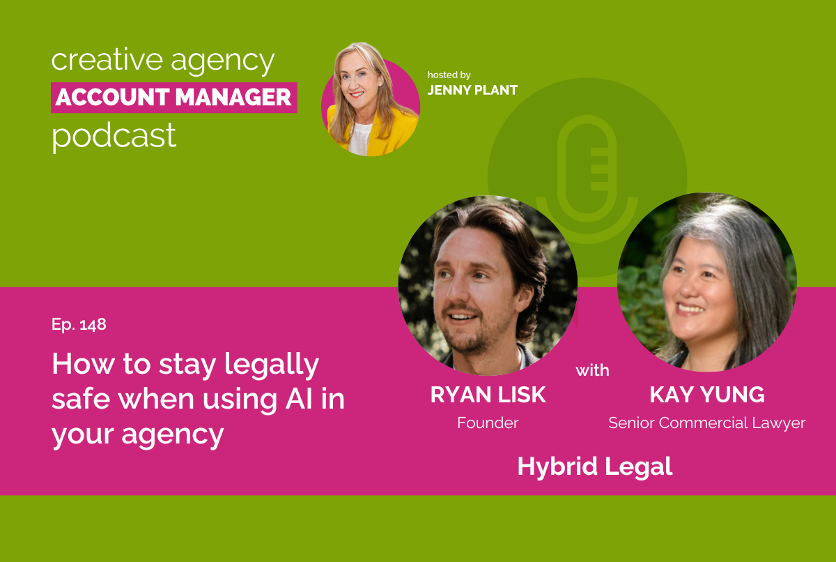 How to stay legally safe when using AI in your agency, with Ryan Lisk and Kay Yung
