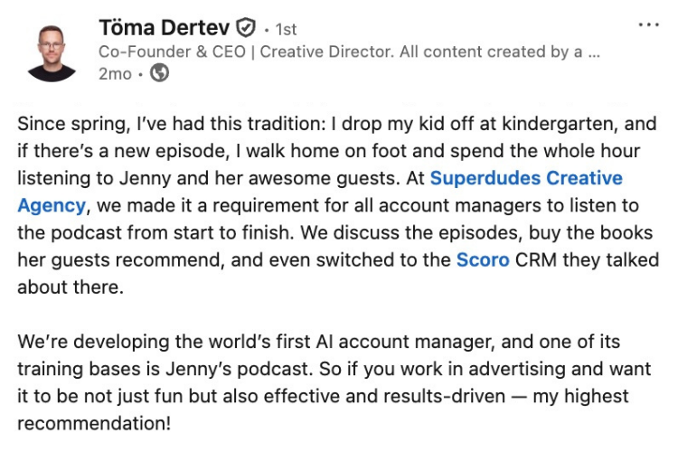 Screenshot of Tõma Dertvey's LinkedIn post discussing a new tradition of listening to Jenny's podcast while walking home, supporting his AI account manager training with podcast content and CRM discussions.