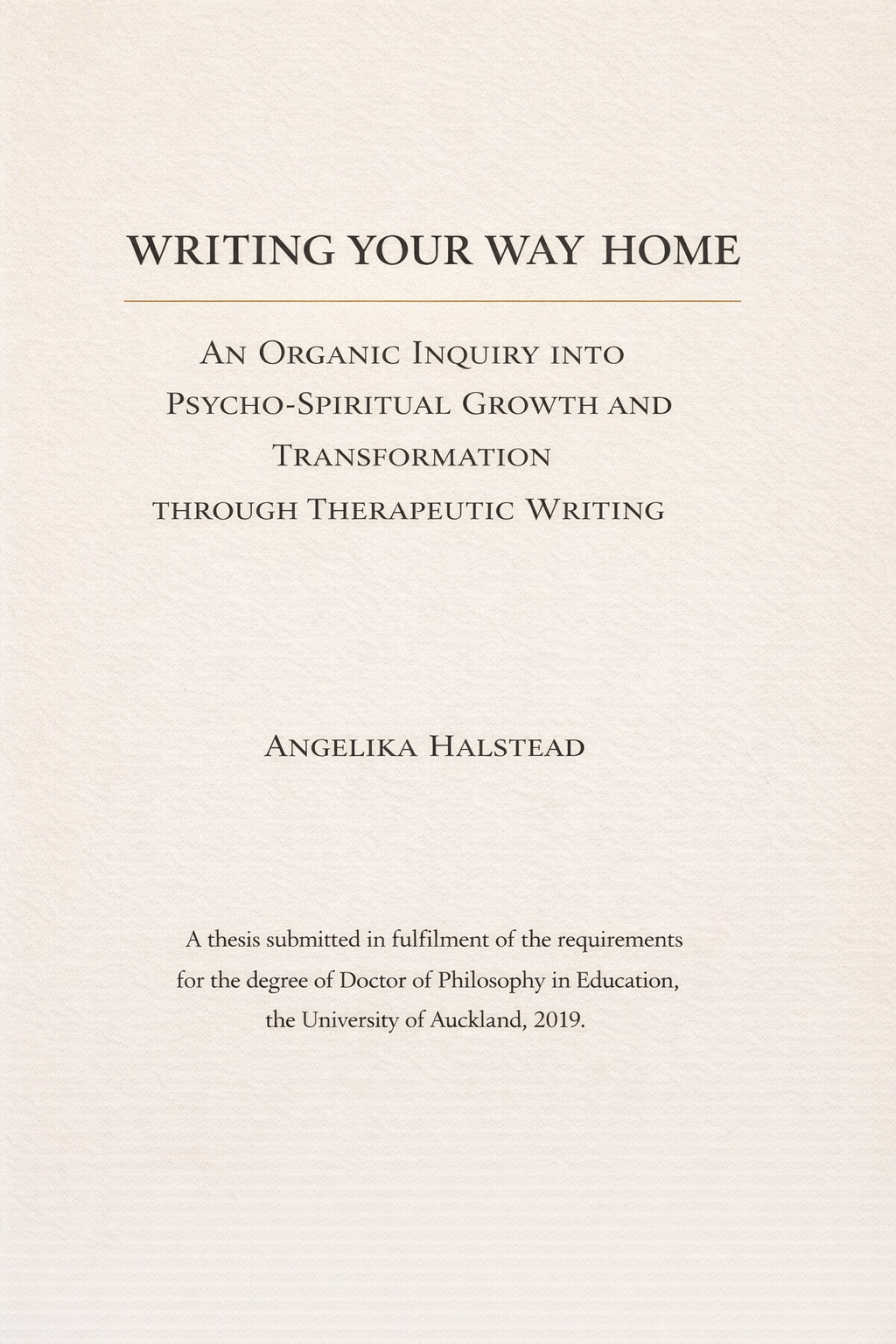 Writing Your Way Home doctoral thesis by Dr Angelika Halstead